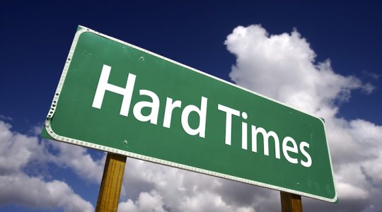Hard times